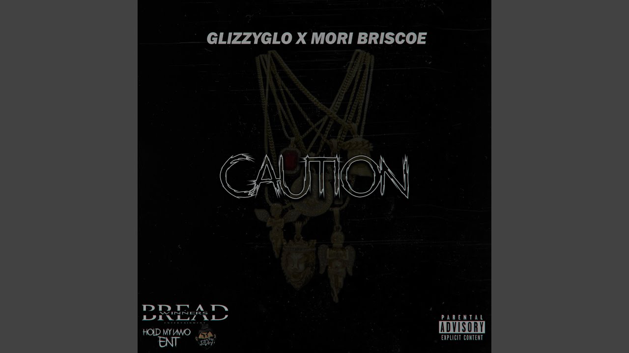 Caution (feat. Mori Briscoe)