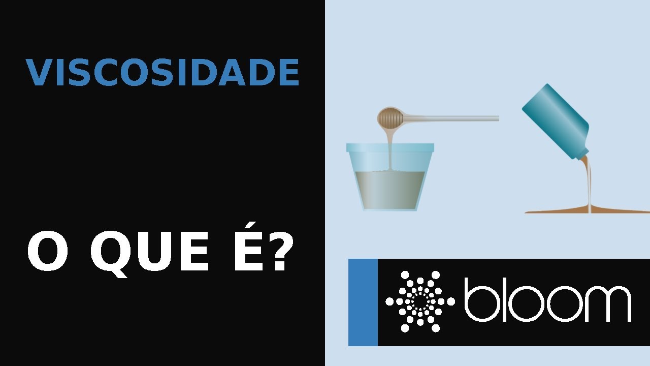 Viscosidade: o que é?