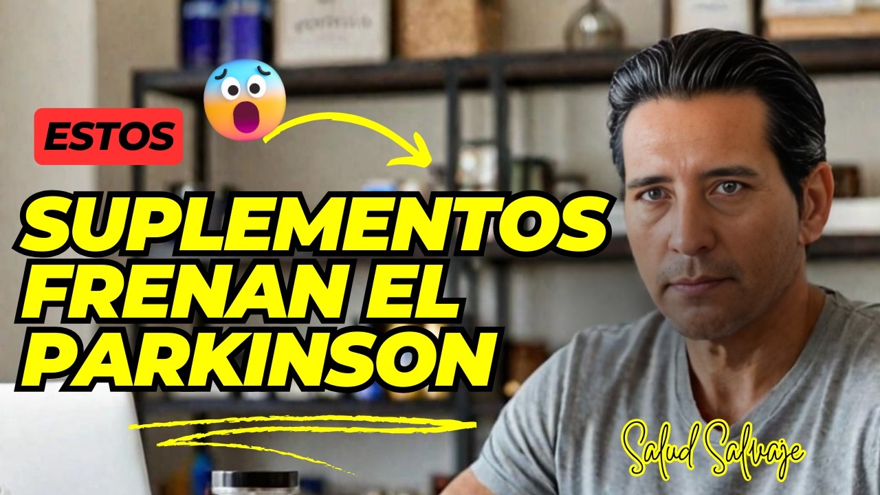 ¿Qué suplementos necesitas para combatir el Parkinson?