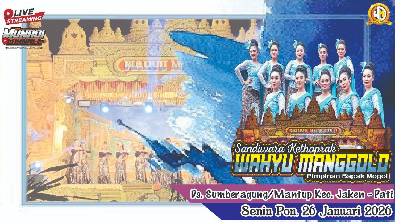 ✅ LIVE STREAMING KETOPRAK WAHYU MANGGOLO DS SUMBERAGUNG DK MANTUP JAKEN LAHIRE SRIAJI JOYO BOYO