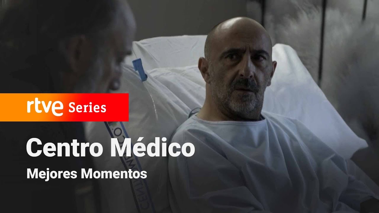 Centro Médico: Capítulo 1116 - Mejores momentos #CentroMédico | RTVE Series