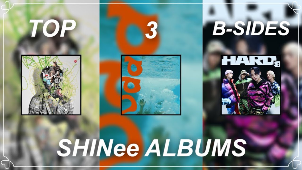 My Top 3 SHINee B-Sides from Each Album