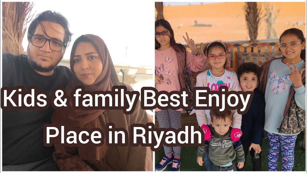 best place in riyadh || Kids enjoy place || Riyadh best places winters @NaziaAdeelRoutineVlogs