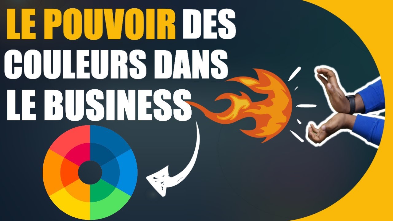 Le pouvoir des couleurs dans le business (Maîtriser les significations et valeurs des couleurs)