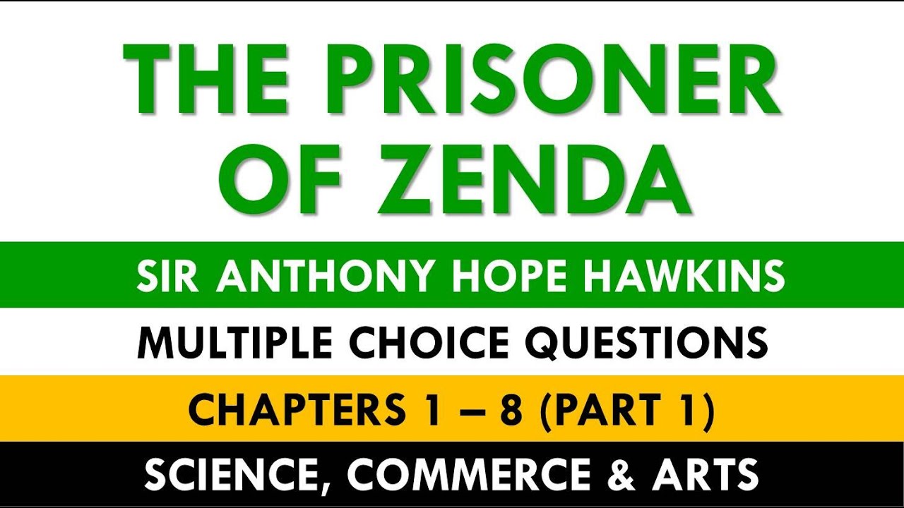 The Prisoner of Zenda | MCQs | Part 1
