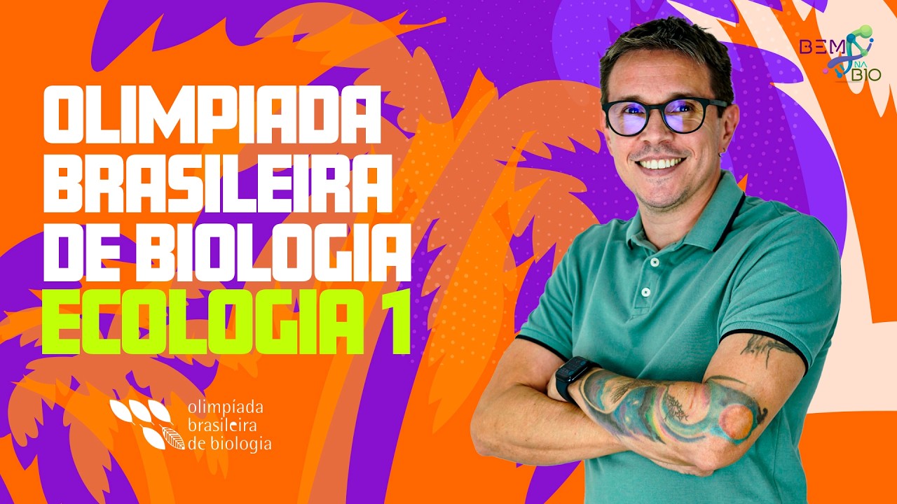 Olimpíada Brasileira de Biologia (OBB) - Ecologia 1