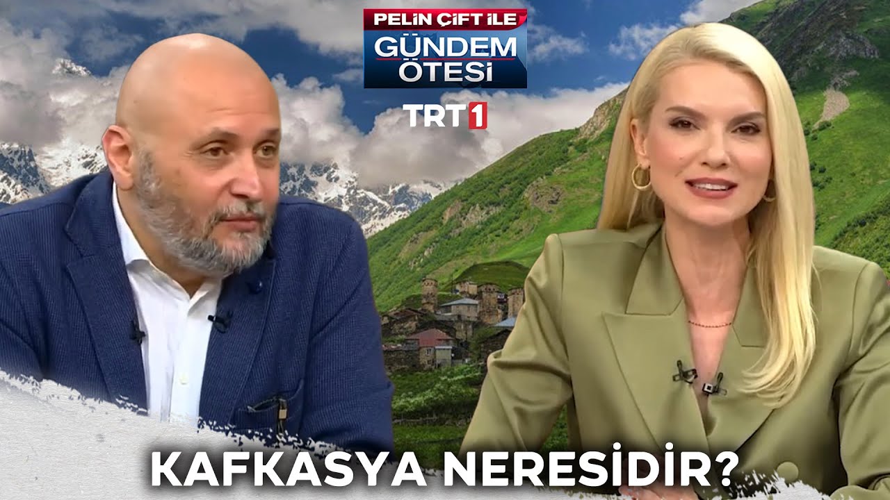 Kafkasya neresidir, hangi halklar yaşamaktadır? | @gundemotesi 473. B&ouml;l&uuml;m @trt1