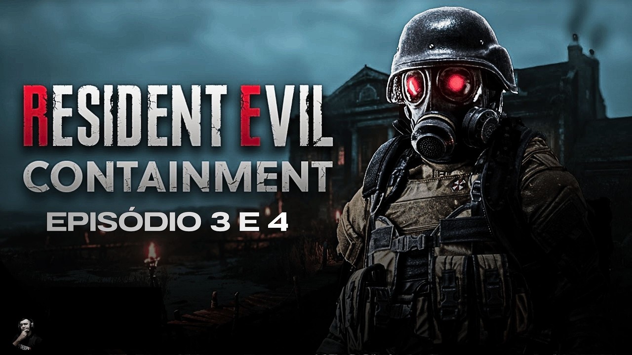 RESIDENT EVIL: CONTAINMENT    | EPISÓDIOS 3 e 4 |