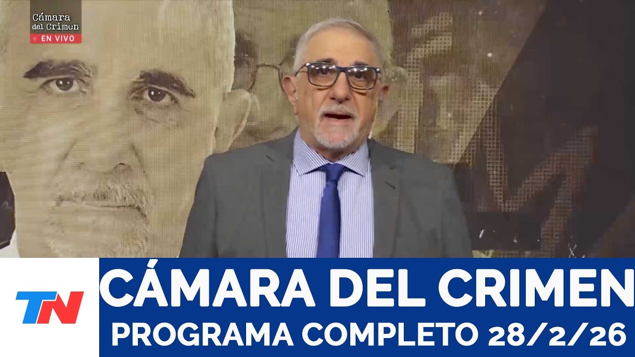 CÁMARA DEL CRIMEN I Programa Completo, 28/2/26