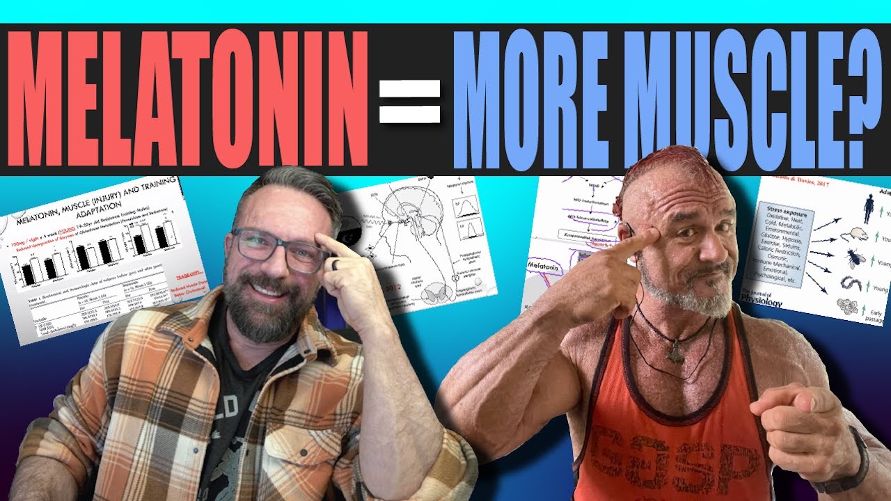 MELATONIN BODYBUILDING SCIENCE Muscle Minds Podcast 139