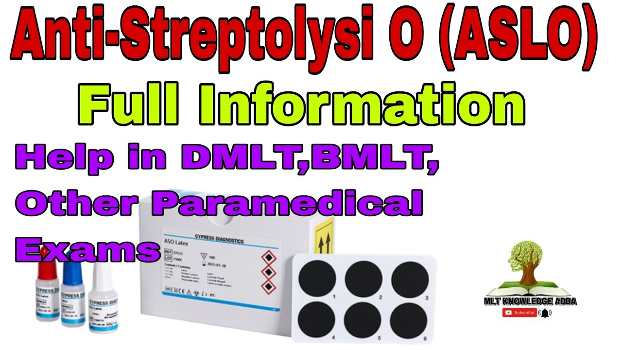 Anti- Streptolysin O Test full information | what is ASLO test#education#bmlt#dmlt#labtechnician