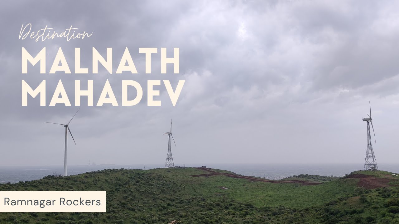 Malnath Mahadev | Malnath Hills |  Bhavnagar | Hill Station | Ramnagar Rockers