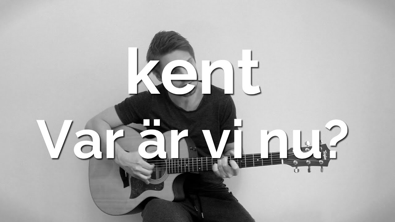 Kent - Var är vi nu? (Cover)