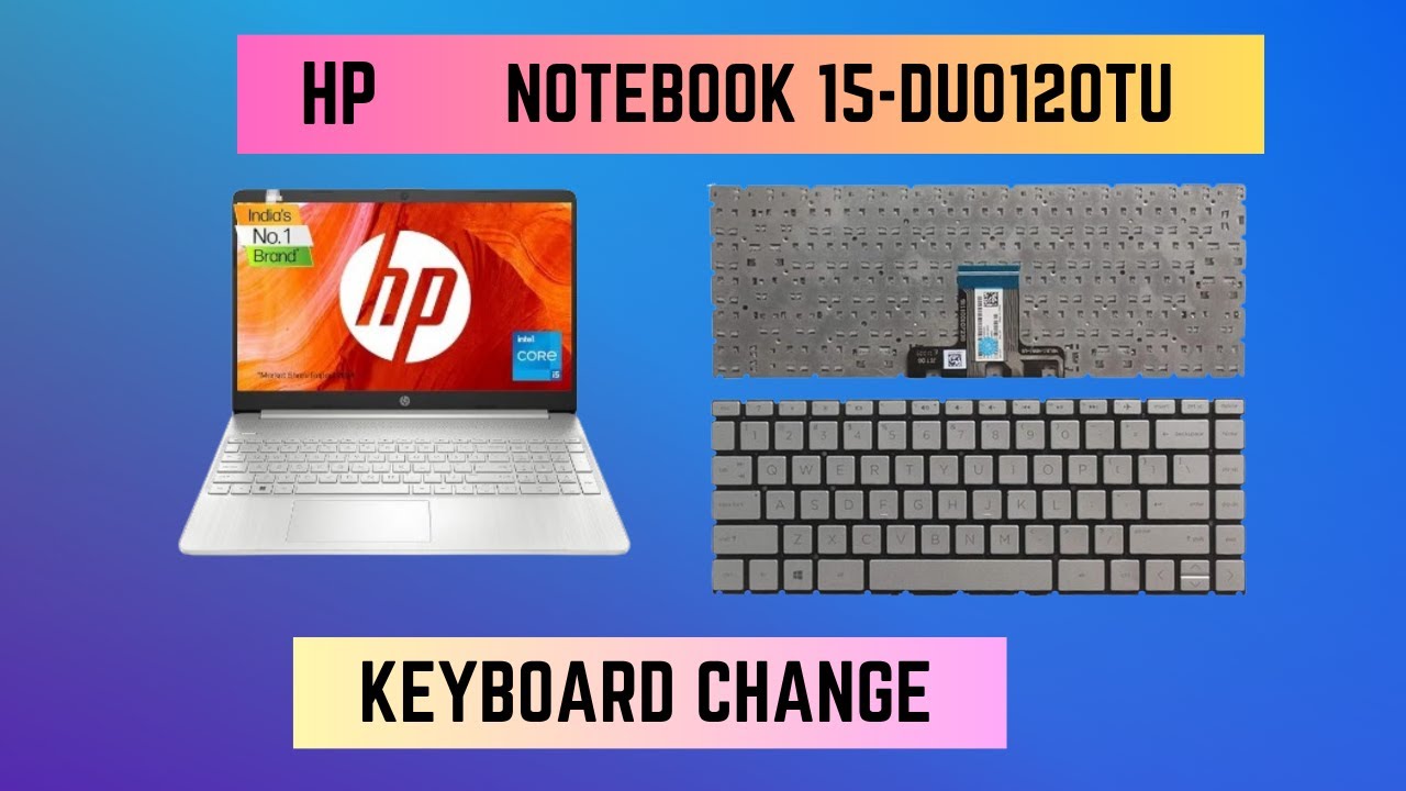 HP Notebook - 15s-du0120tu Keybard problem | Keyboard change | keyboard replace