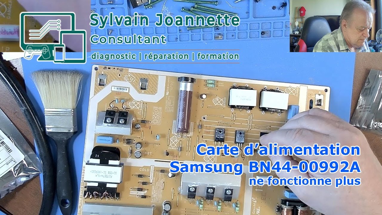 Carte d'alimentation Samsung BN44-00992A - Ne fonctionne plus | Sylvain Joannette Consultant