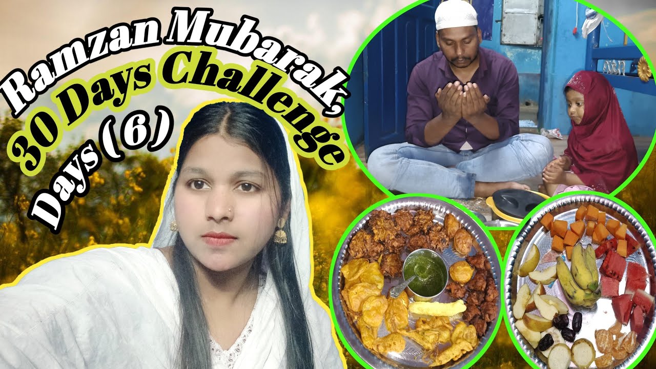 Ramzan Ki Tayyari Aur Sp 👌 Recipes ||​Hamare 🏡Ghar Ka Iftar Routine & Cooking 🍲 | Day 6/30 Challenge