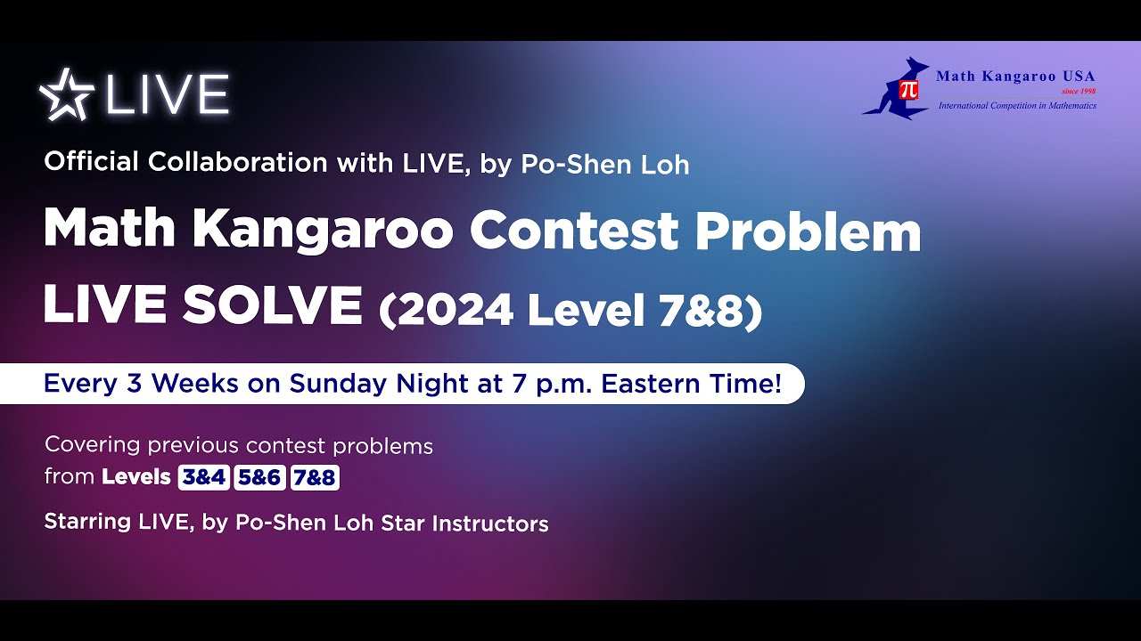 LIVE Math Solve with Math Kangaroo- Levels 7 and 8