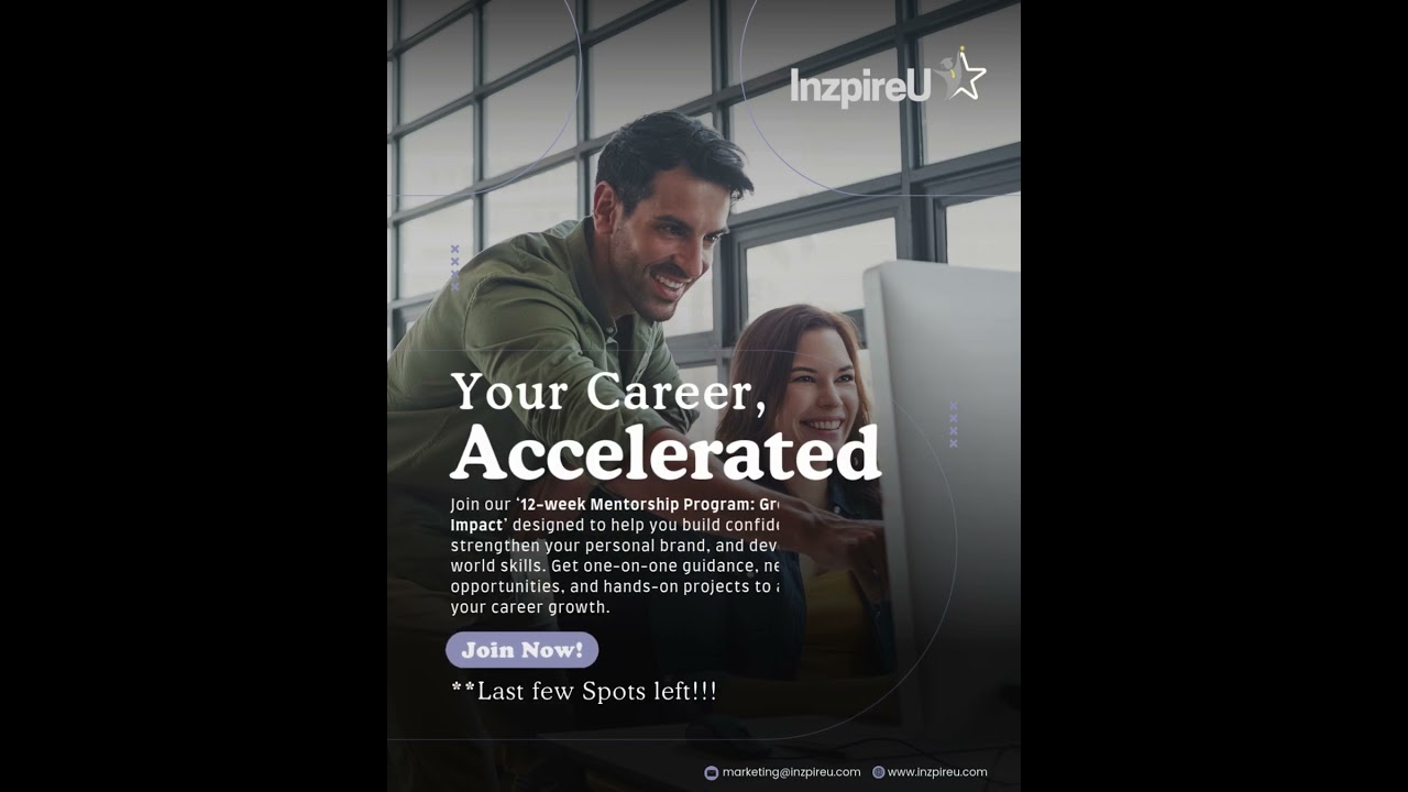 🚀 Your #Career, Accelerated | InzpireU #mentorshipprogram  #reachyourpotential #careerchange