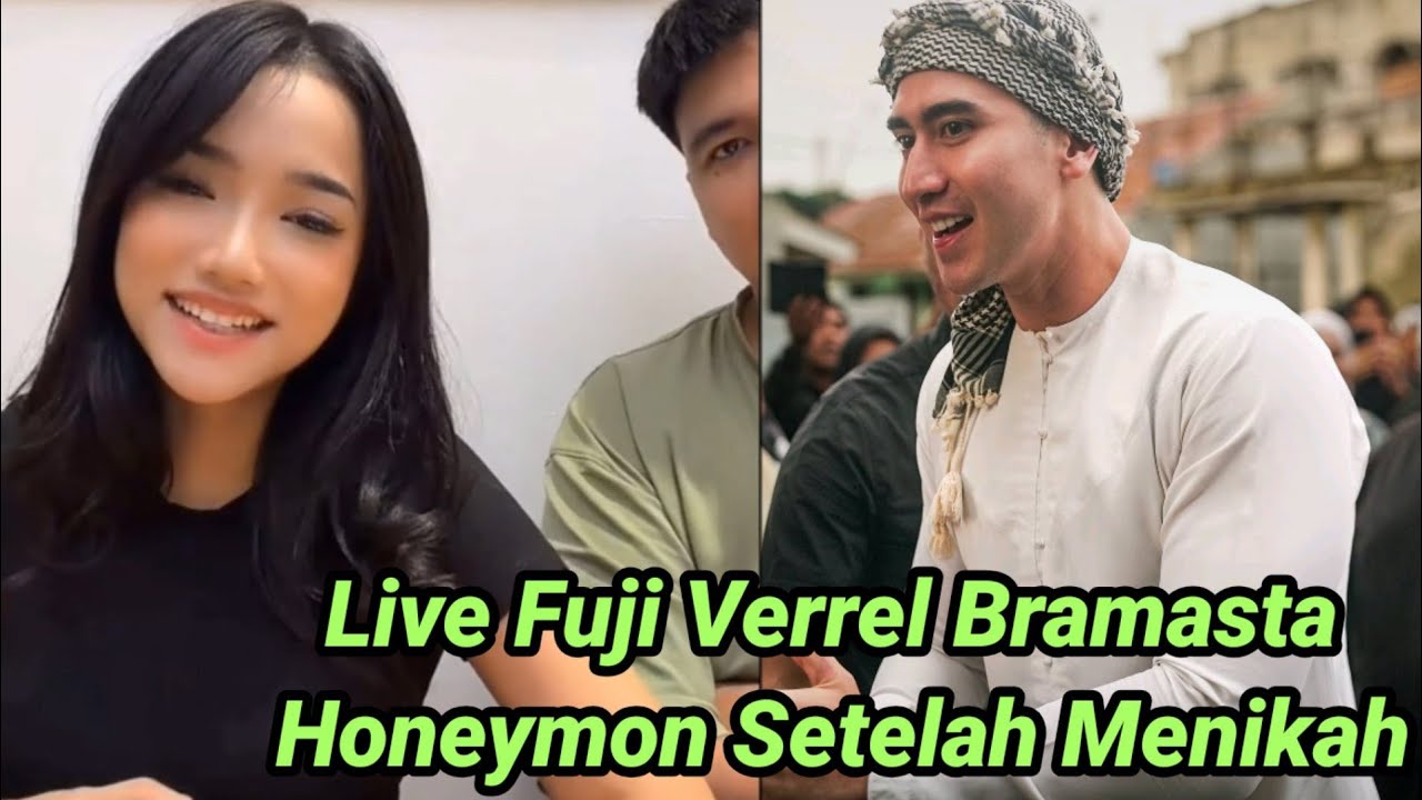 LIVE FUJI VERREL BRAMASTA KECEPLOSAN AKAN SEGERA MENIKAH
