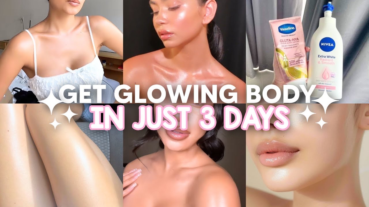 How to get SMOOTH, SOFT and GLOWING skin in just 3 DAYS!! (BODY CARE)