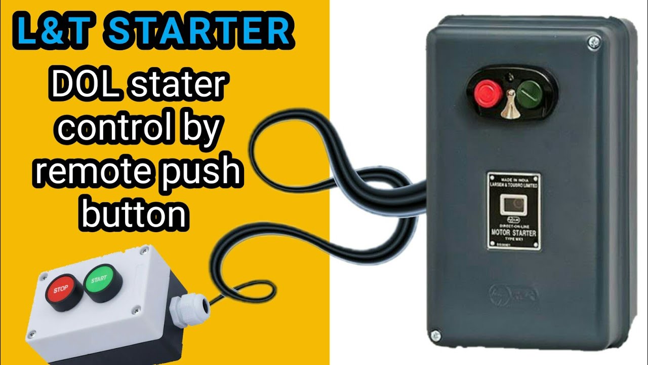 🔰L&T🔰Dol starter remote start stop | How to control DOL starter from remote push button -in Hindi