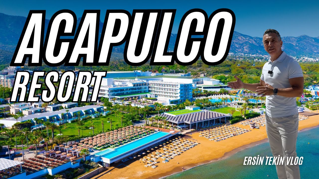 ACAPULCO Resort Vlog. Yenilenen bölümleri, odaları, kumsal sahili ve aquapark alanları ile...