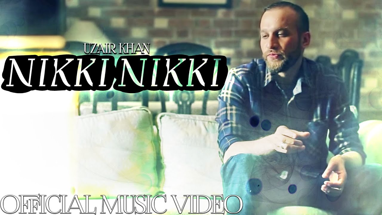 Uzair Khan - Nikki Nikki | Official Music Video | Punjabi Song