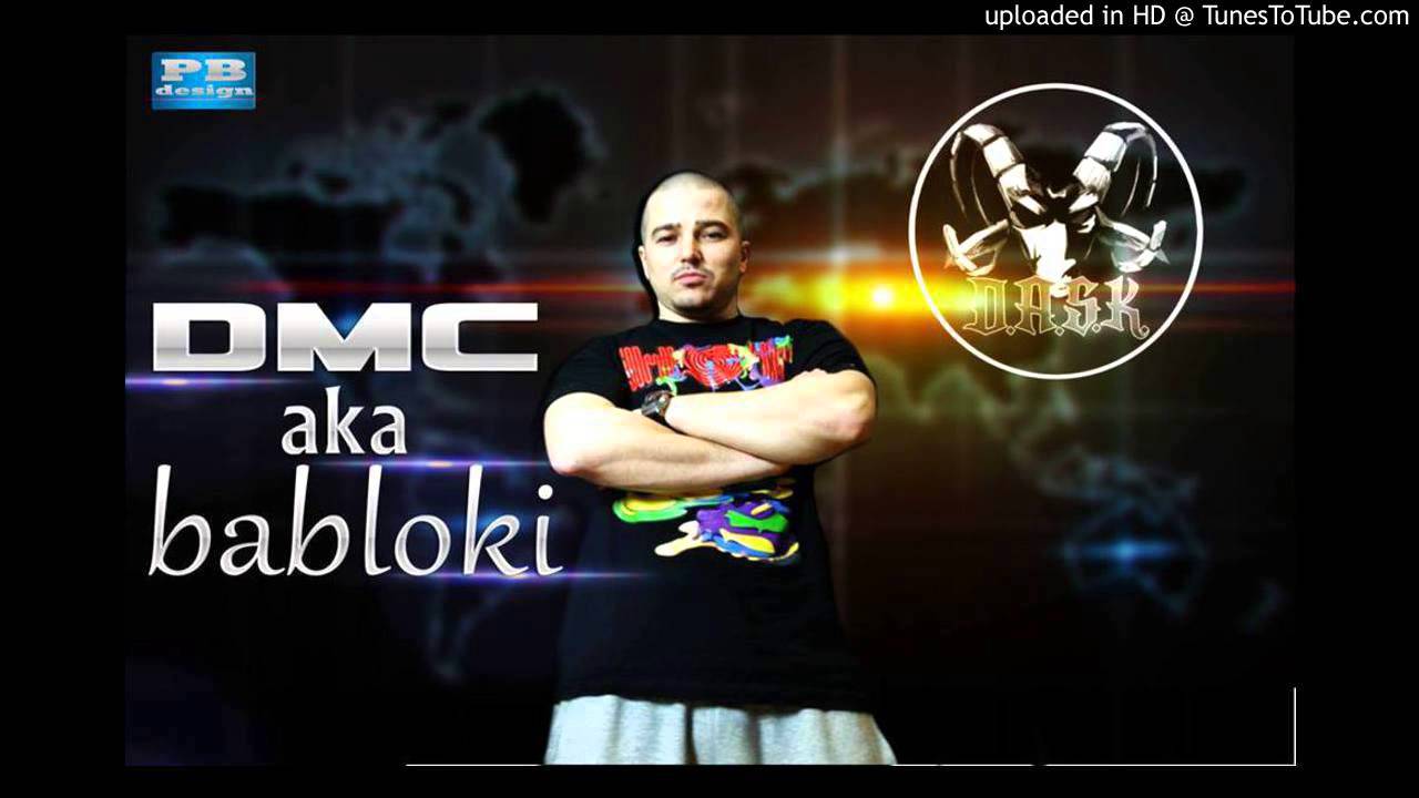 DMC a.k.a Babloki- Banditat