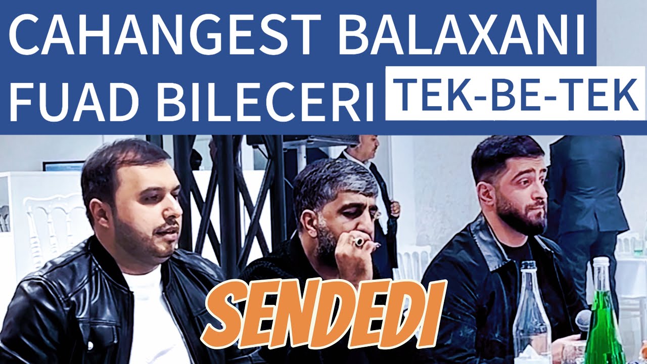Cahangeşt Balaxanı , Fuad Biləcəri | “Sendedi” - Yeni Təkbətək 2025