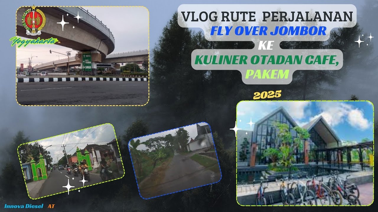Vlog Rute Perjalanan dari arah Fly Over JOMBOR ke arah OTADAN Cafe yang berada di Pakem, Sleman, DIY