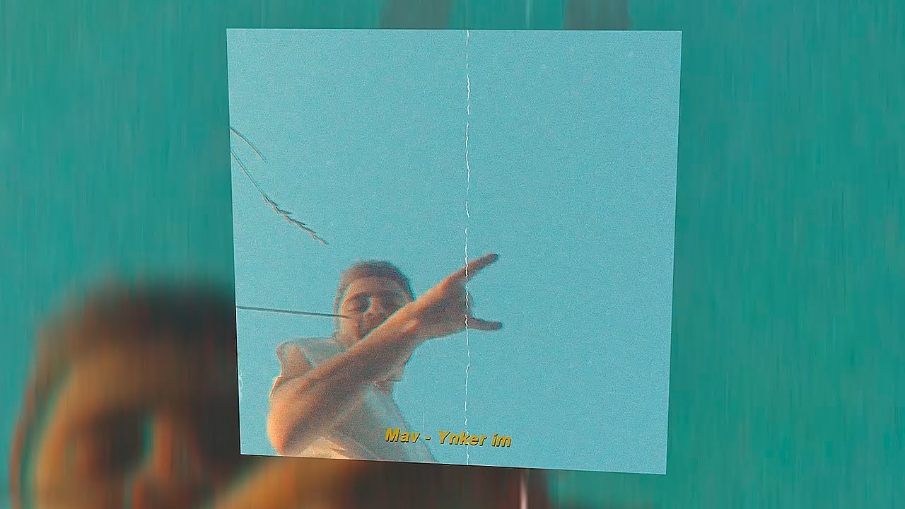 Mav - Ynker Im