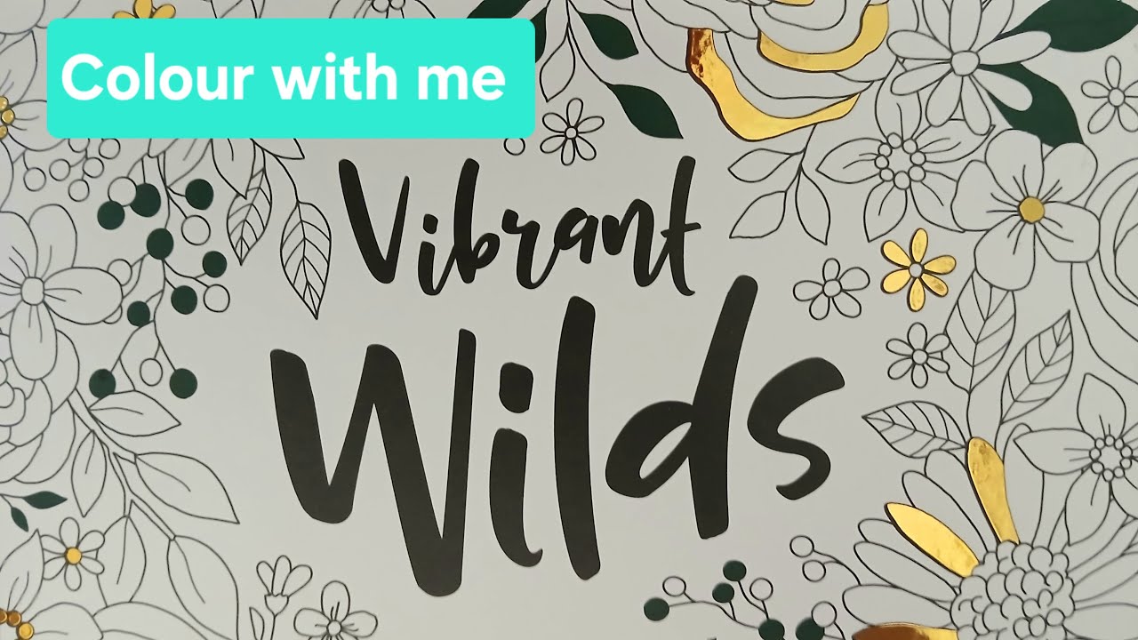Colour with me in Sarah Renae Clark's 'Vibrant Wilds' fuchsia
