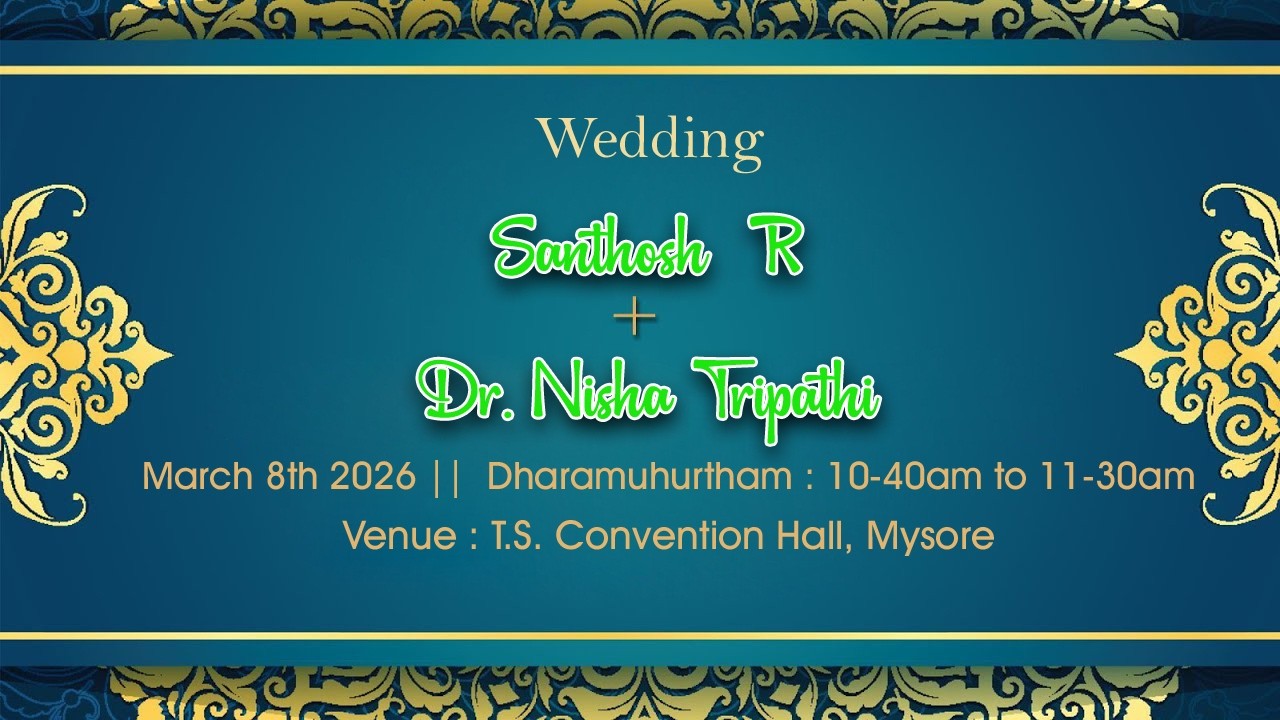 Santhosh  R + Dr.  Nisha Tripathi || Muhurtham  : 8th MARCH 2026 || 10-40am to 11-30am  ||