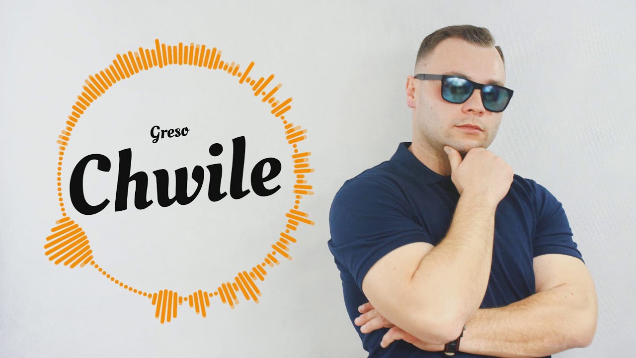 Greso - Chwile (Official Audio) 2019