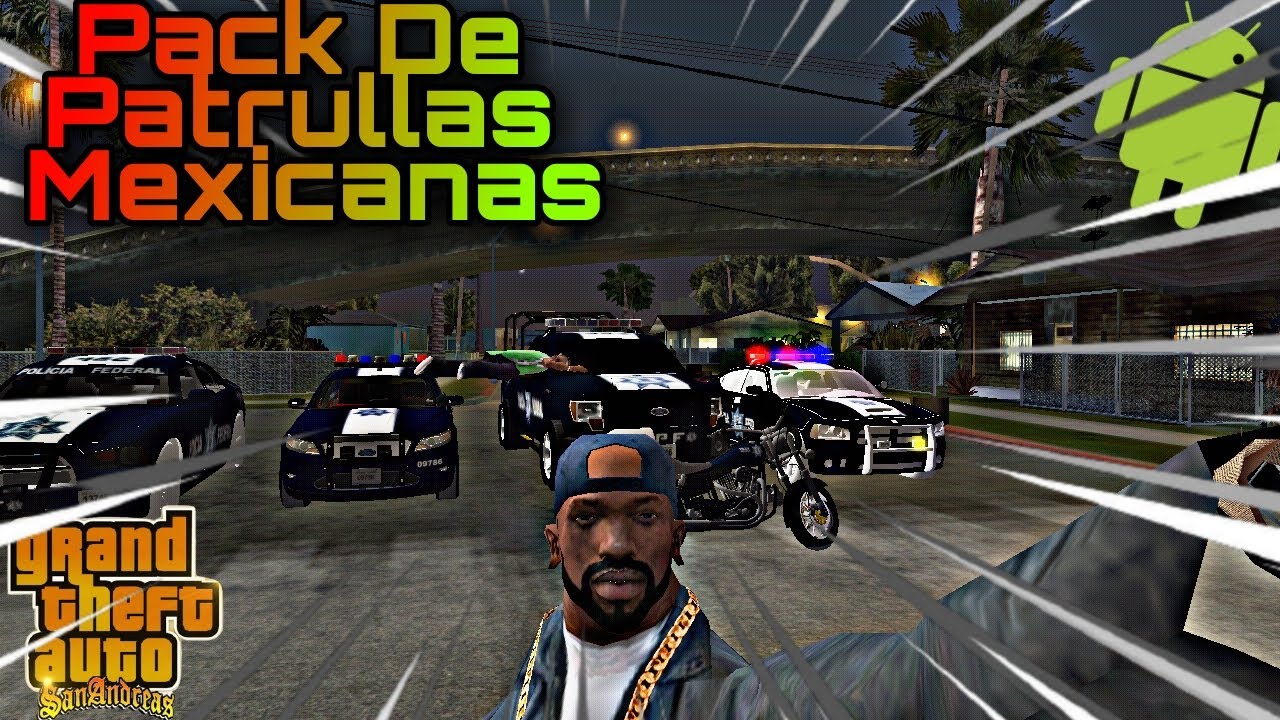 ✔️Mini Pack de patrullas de México de p0licías federales para GTA SanAndreas Android [2021]