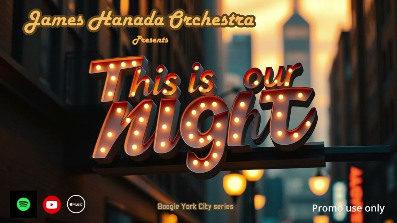 This is our night (Best of Disco Funk Boogie City pop Soul with Retro vibe to the finest シティ・ポップ)