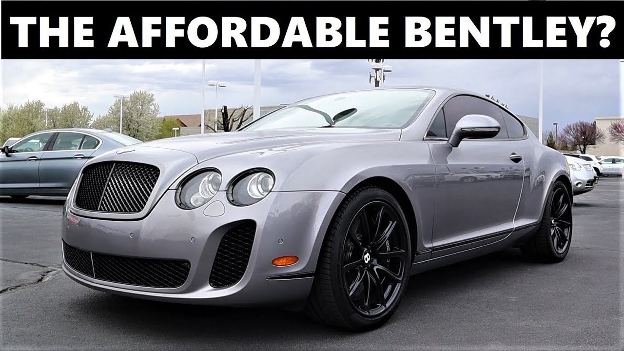Bentley Continental Supersports: A 600+ Horsepower Bentley You Can Afford!