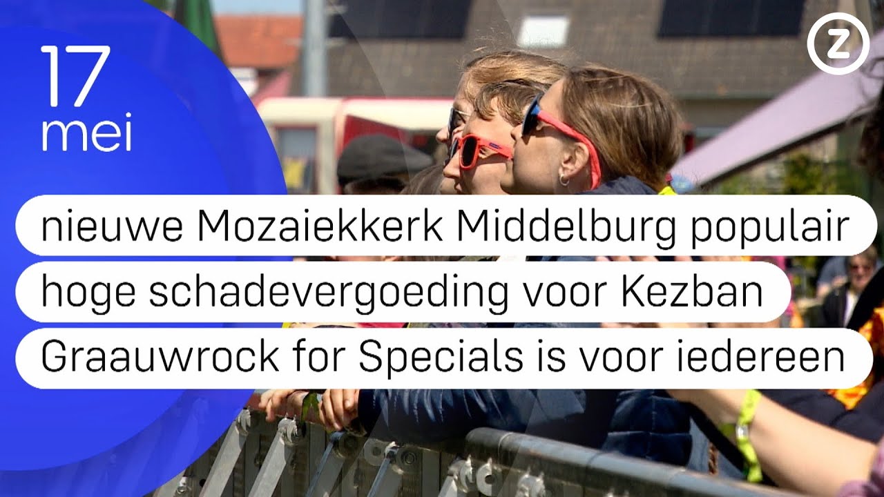 Zeeland Nu, woensdag 17 mei 2023