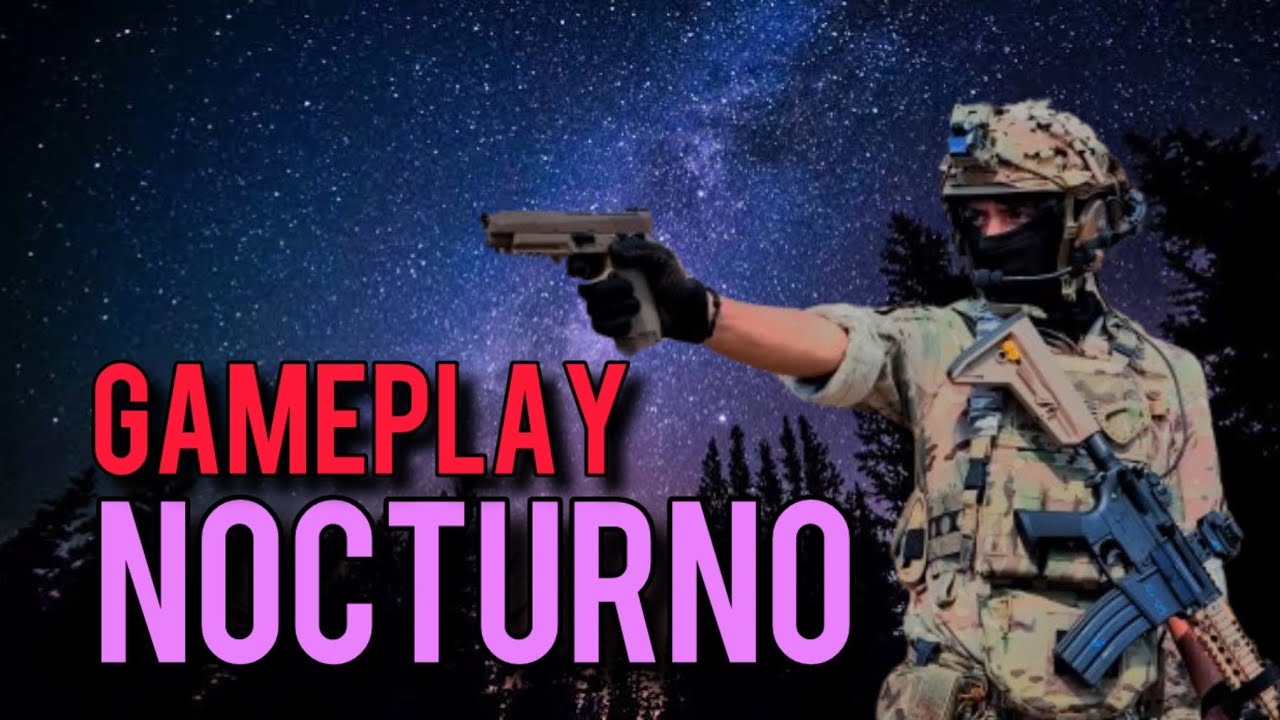 GAMEPLAY NOCTURNO!!!😱💥 en Comando de Oriente / Gelsoft Gelblaster