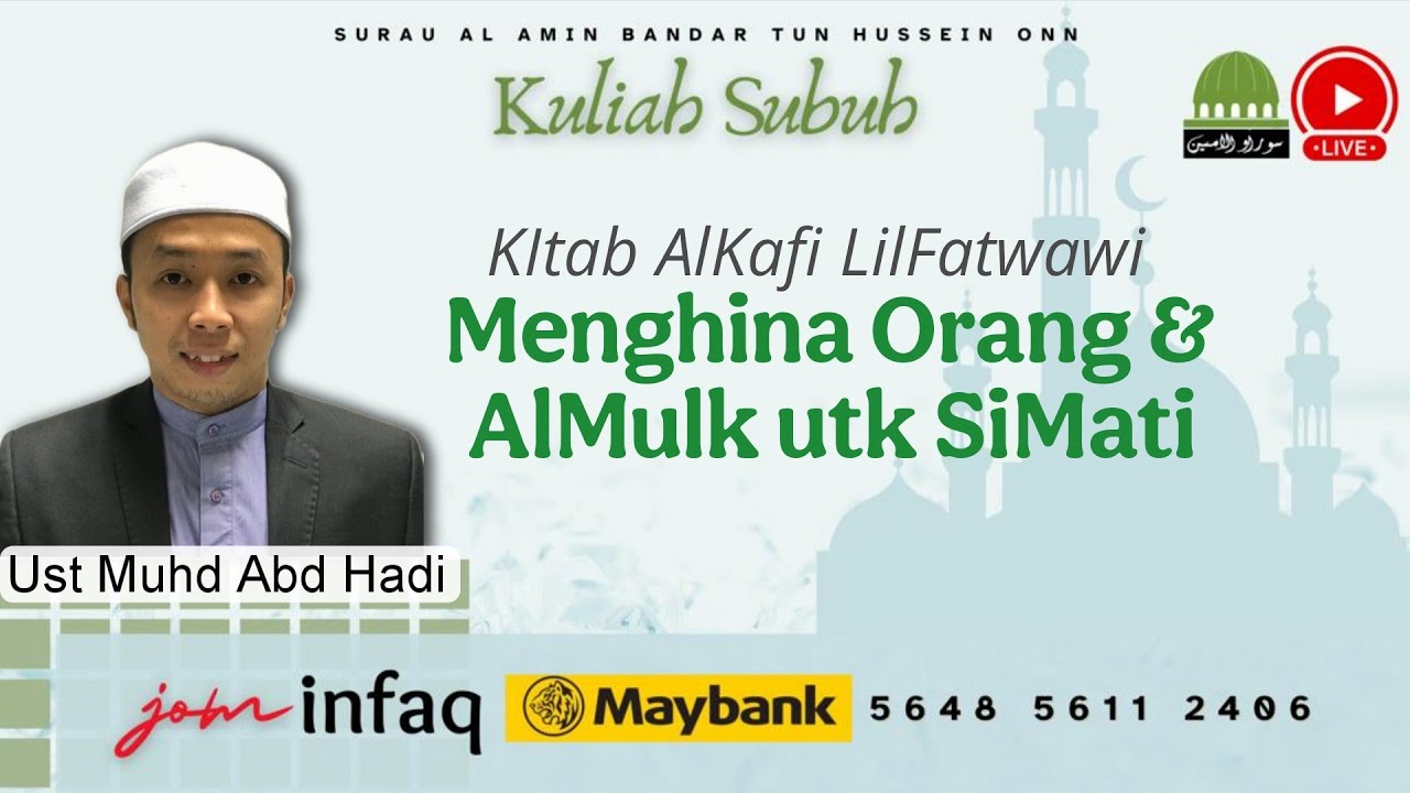Menghina org & AlMulk utk SiMati | Ust Muhd Abdul Hadi