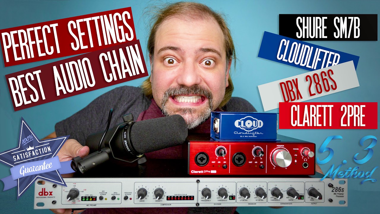 Shure SM7B Best Audio Chain & Perfect DBX 286s Settings