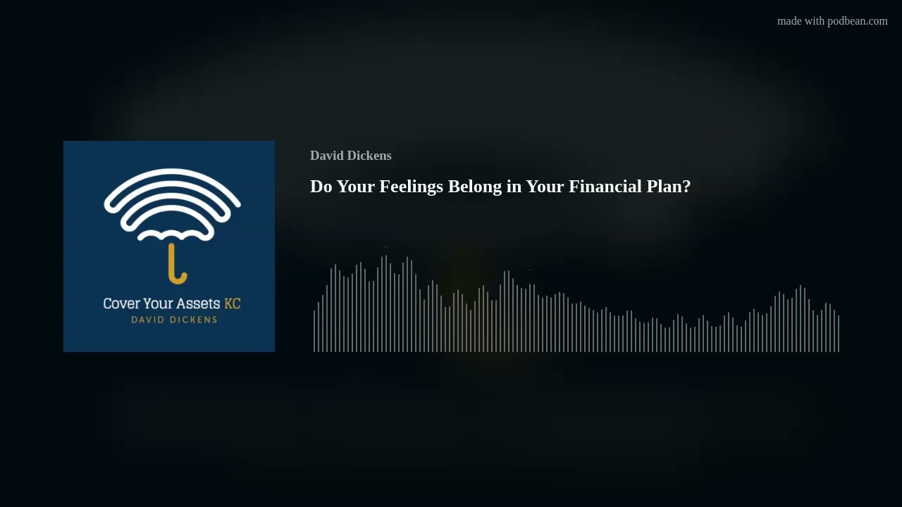 Do Your Feelings Belong in Your Financial Plan?