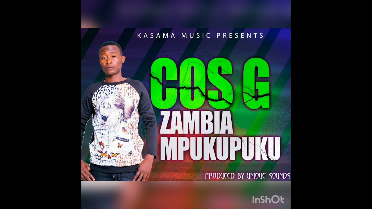 KASAMA  CITY BOY COS-G ZAMBIA 🇿🇲🇿🇲 MPUKUPU SUKANA