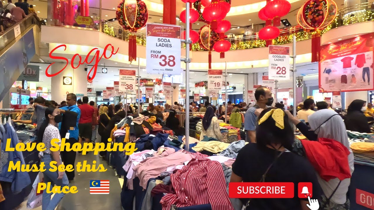 Sogo Mall 🇲🇾 Best Place for shopping with best price and value of products in Kuala Lumpur.