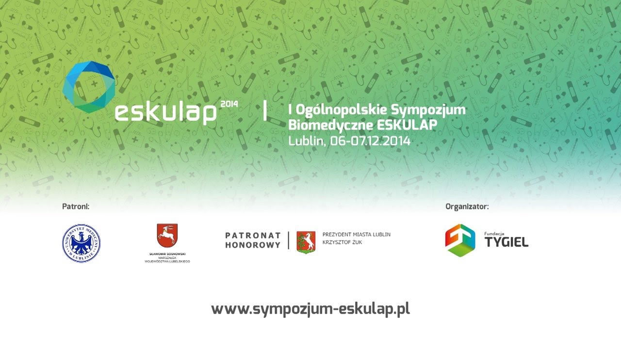 I Og&oacute;lnopolskie Sympozjum Biomedyczne Eskulap 2014