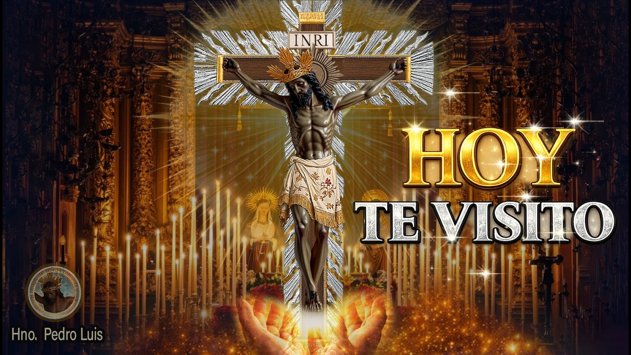 El Señor de los Milagros TE VISITA HOY | Oración de PROTECCIÓN y MILAGROS