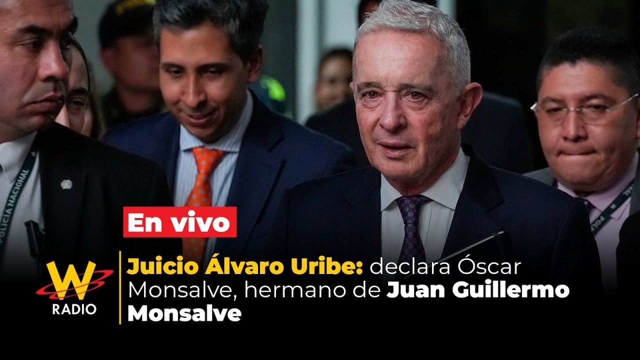 Juicio Álvaro Uribe EN VIVO: declara Óscar Monsalve, hermano de Juan Guillermo Monsalve