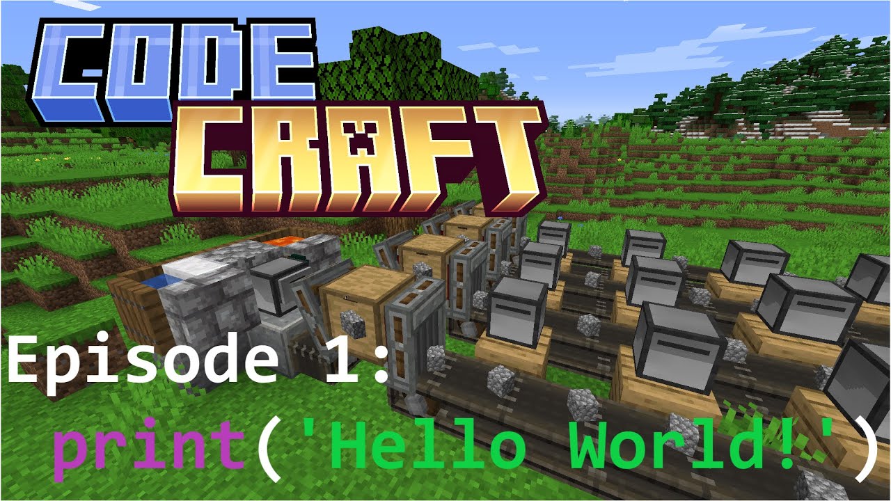 CodeCraft Ep1 | Hello World!
