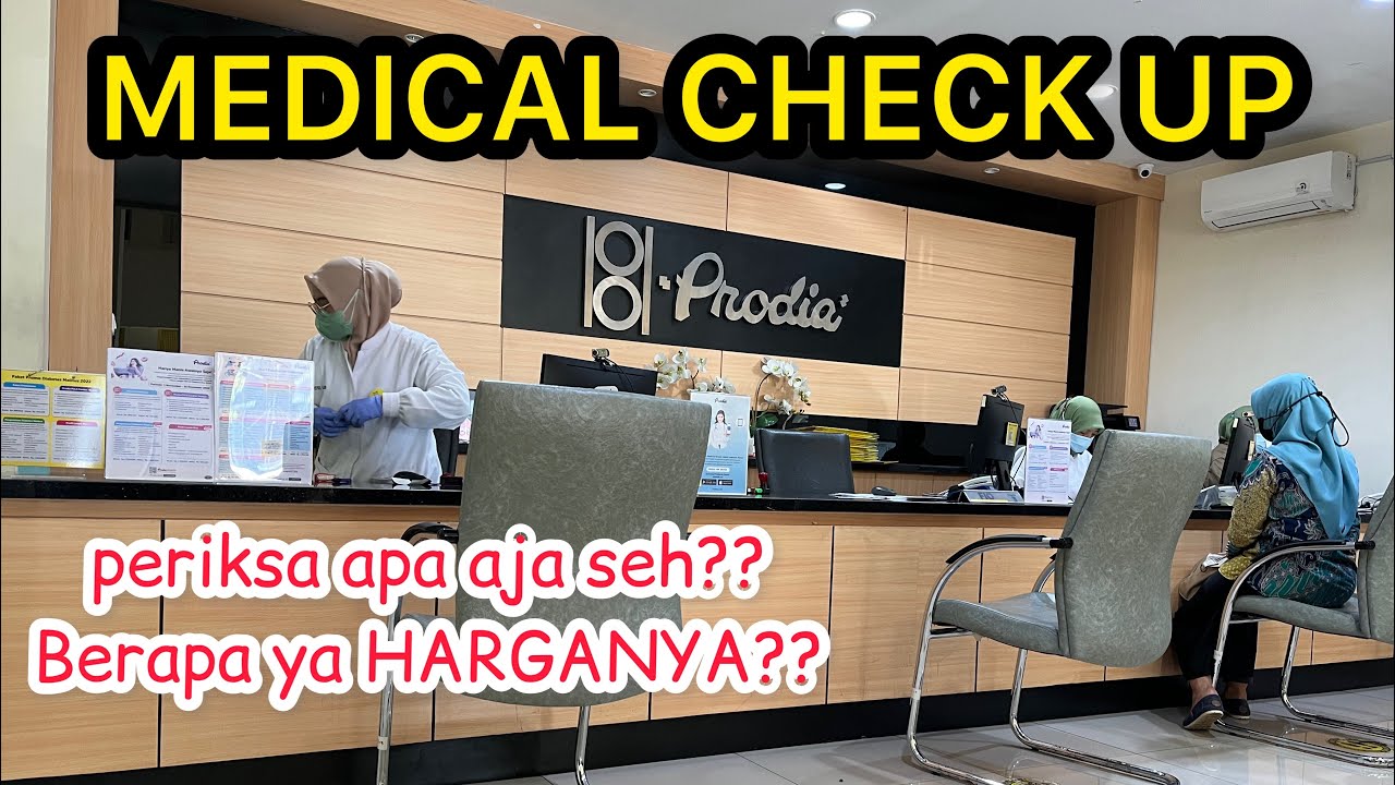 MEDICAL CHECK UP LENGKAP, PARAMETER MCU LENGKAP LAB PRODIA