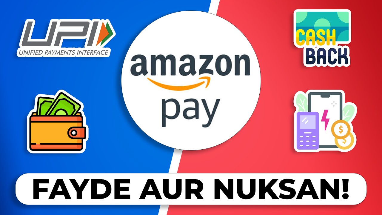 Amazon Pay: All the Benefits and Cashback [Should You Switch to Amazon Pay UPI?]